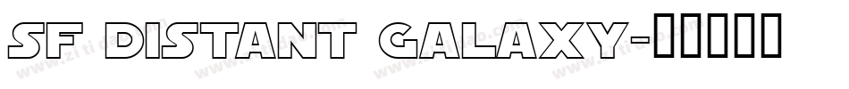 SF Distant Galaxy字体转换